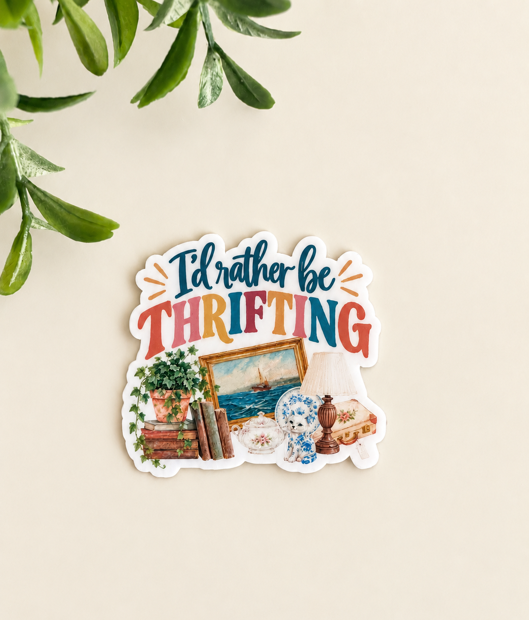 I’d Rather Be Thrifting Sticker