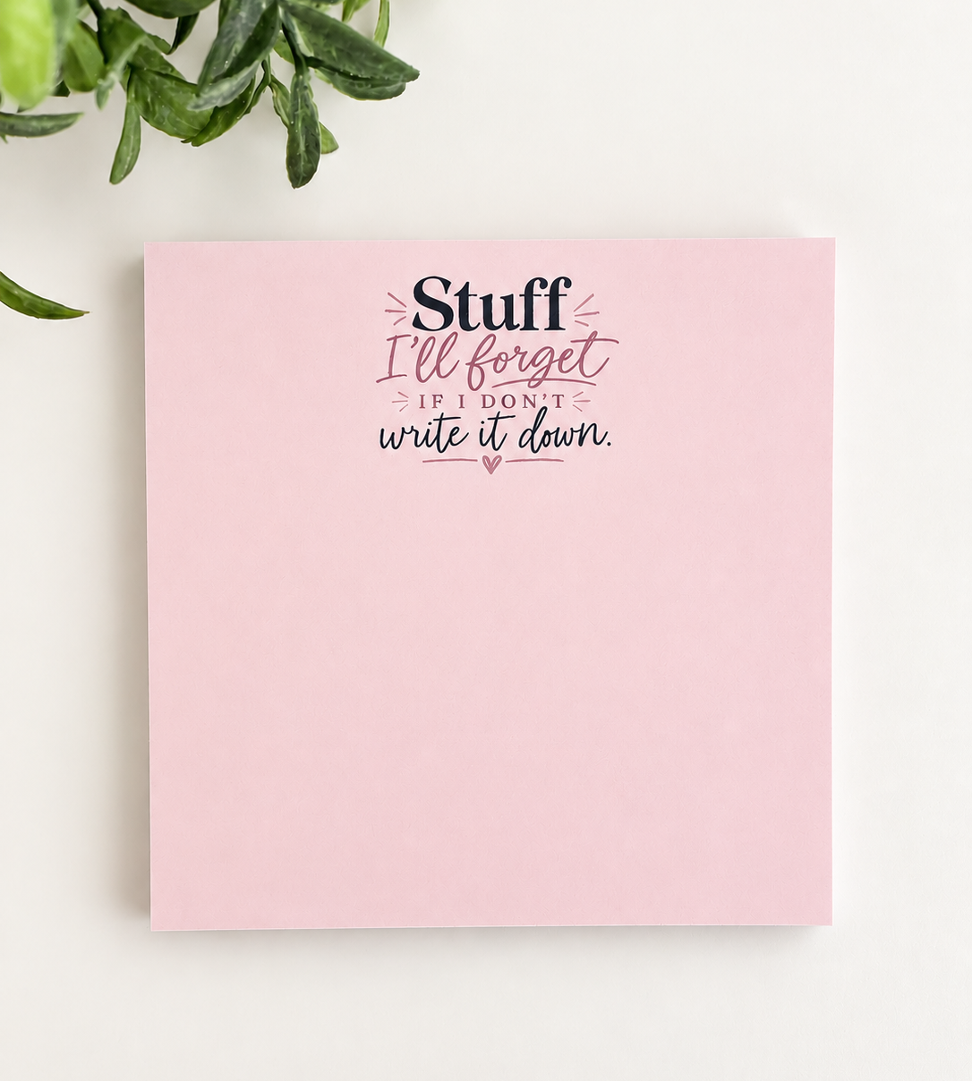Stuff I’ll Forget Notepad