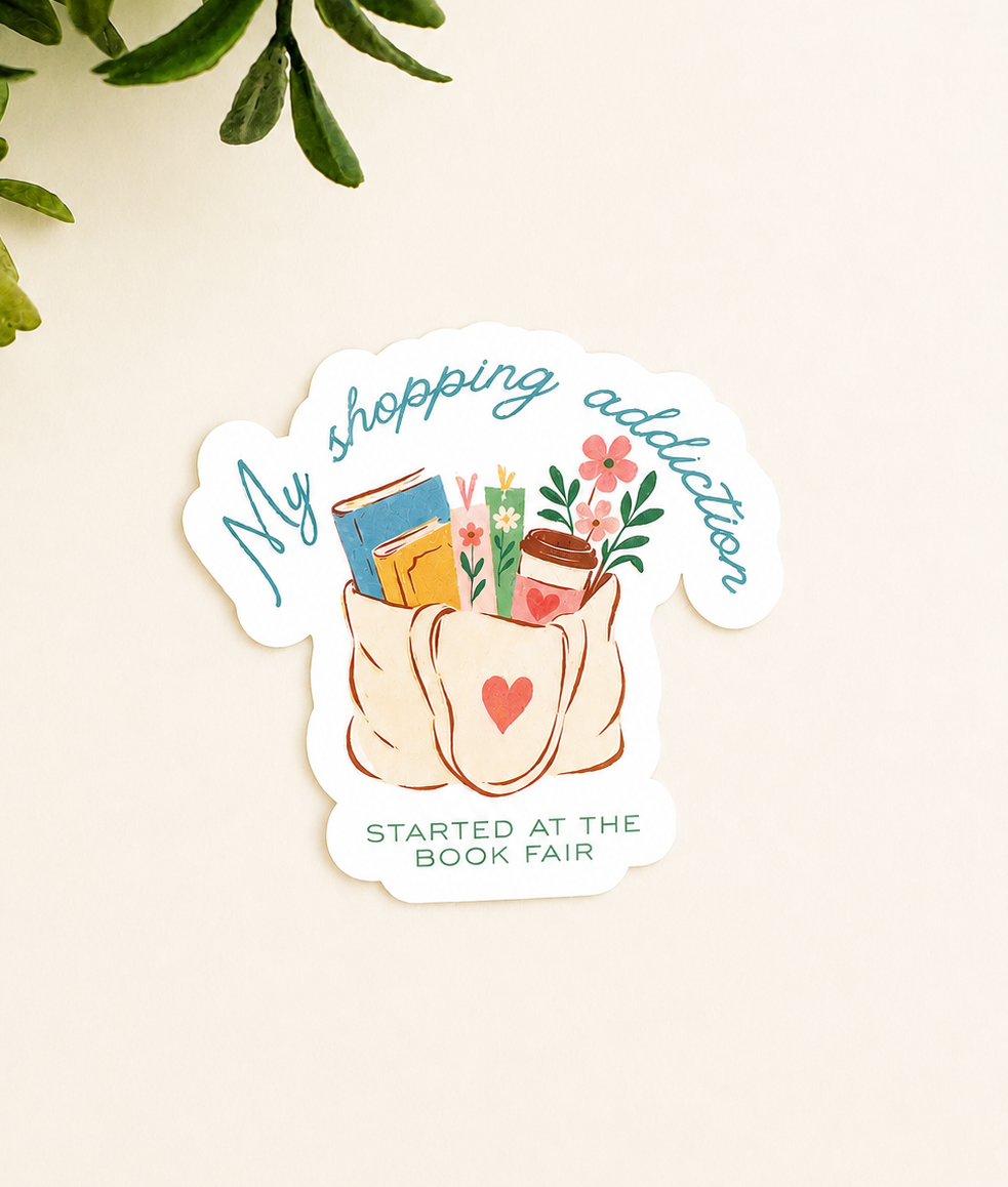My Shopping Addiction Started at the Book Fair Sticker