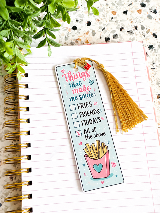 Fries, Friends & Fridays Bookmark