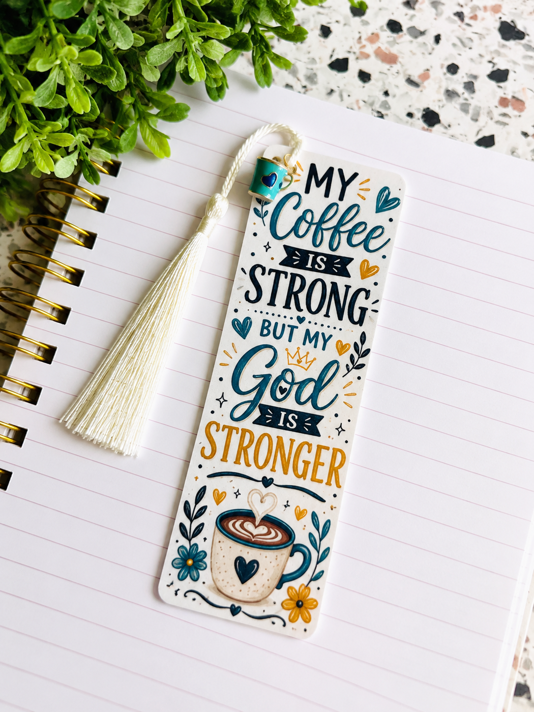 Strong Coffee, Stronger Faith Bookmark