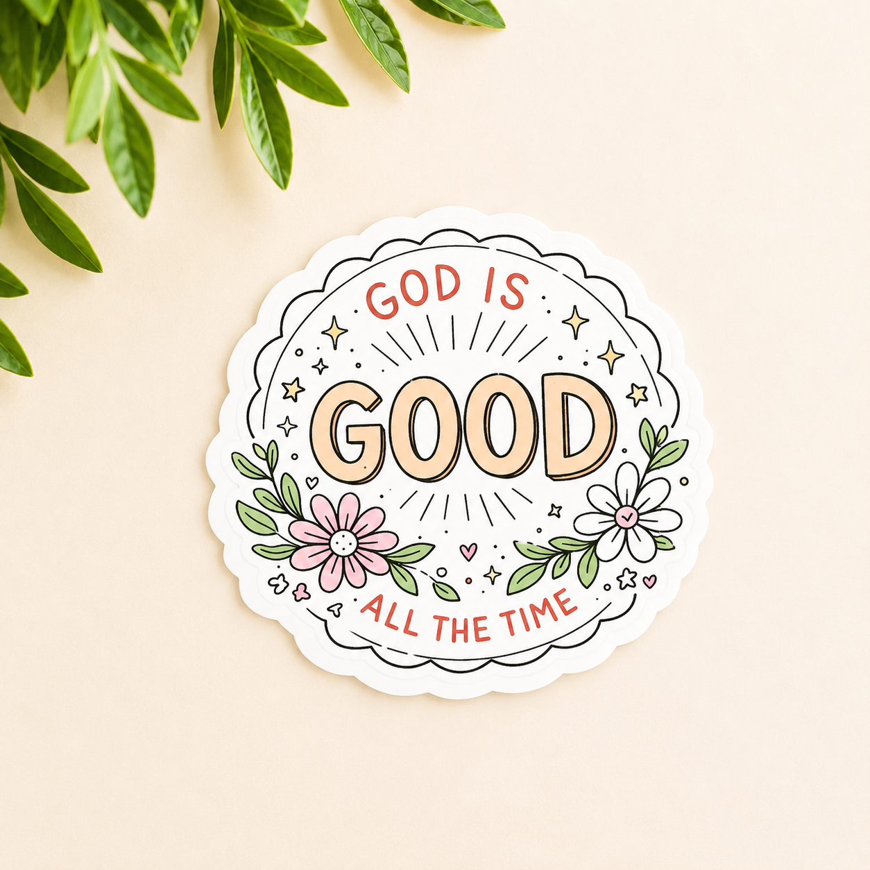 God Is Good All the Time Sticker