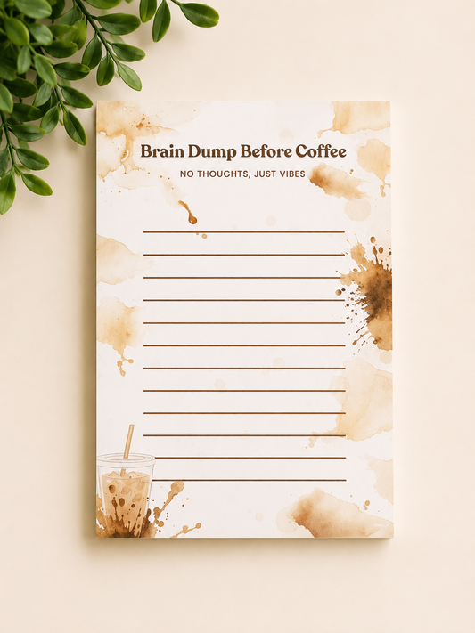 Brain Dump Before Coffee Notepad