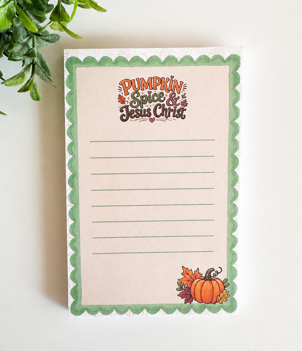 Pumpkin Spice & Jesus Christ Notepad